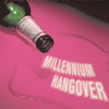 millennium hangover
