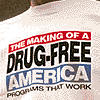 the making of a drug free america